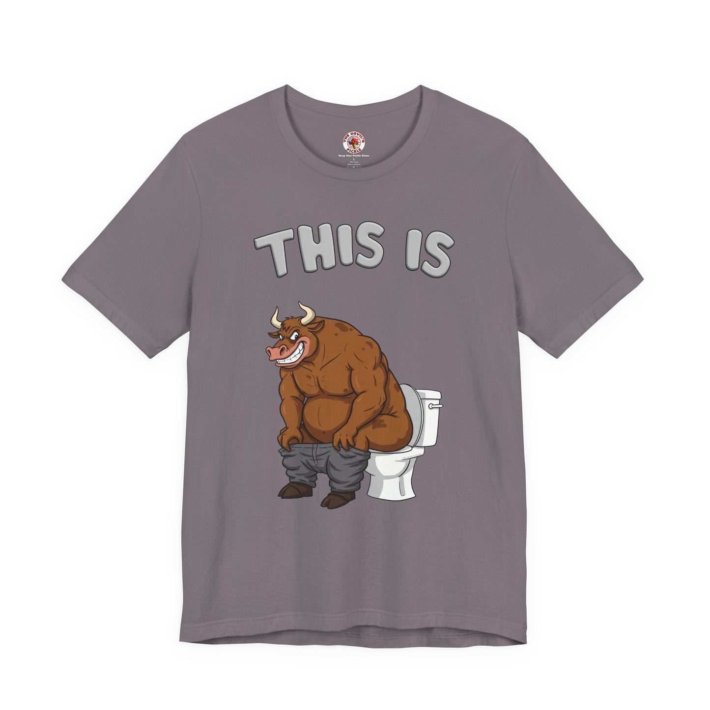 This Is Bullshit T-Shirt